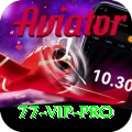 77 vip Max v1.6.8